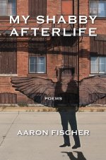 My Shabby Afterlife