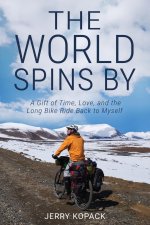 World Spins By