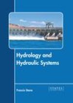 Hydrology and Hydraulic Systems