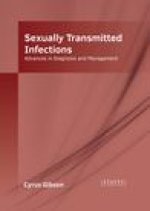 Sexually Transmitted Infections: Advances in Diagnosis and Management