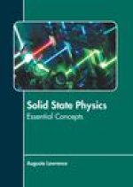 Solid State Physics: Essential Concepts