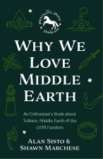 Why We Love Middle-earth