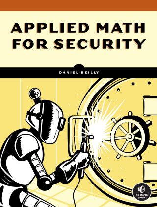 Applied Math for Security: An Introduction for Programmers