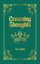 Crowning Thoughts