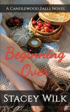 Beginning Over