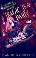 Tragic Tea Party