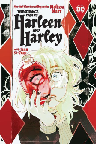 The Strange Case of Harleen and Harley