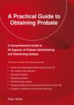 Practical Guide To Obtaining Probate