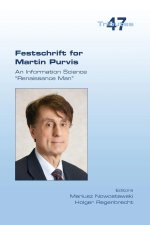 Festschrift for Martin Purvis.  An Information Science 