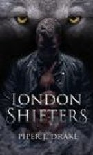 London Shifters: The Complete Shapeshifter Romance Series