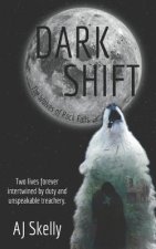 Dark Shift
