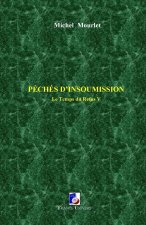 Peches d'insoumission