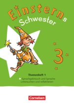 Einsterns Schwester - Sprache und Lesen 3. Schuljahr - Themenh. 1 - Leihmaterial