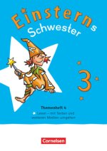 Einsterns Schwester - Sprache und Lesen 3. Schuljahr - Themenheft 4 - Leihmaterial