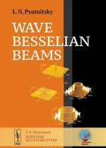 Wave Besselian Beam