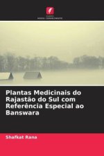 Plantas Medicinais do Rajastão do Sul com Referência Especial ao Banswara