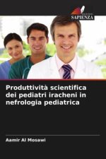 Produttivit? scientifica dei pediatri iracheni in nefrologia pediatrica