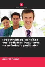 Produtividade científica dos pediatras iraquianos na nefrologia pediátrica