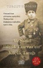 Ali Samil Büyük Taarruzun Kücük Tanigi