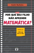 Por que seu filho n?o aprende matemática?