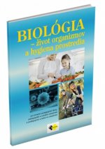 Biológia - život organizmov a hygiena prostredia