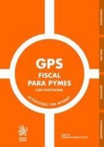 GPS Fiscal para PYMES Guía profesional. Actualizable por internet