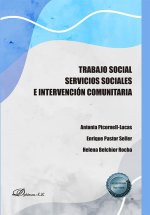 Trabajo social. Servicios sociales e intervención comunitaria