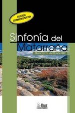 Sinfon?a del Matarra?a