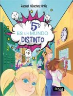 5? es un mundo distinto
