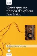 Coses que no t'havia d'explicar