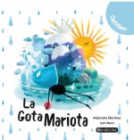 La gota Mariota