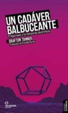Un cadáver balbuceante