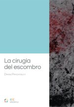 La cirugía del escombro