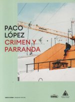 CRIMEN Y PARRANDA