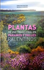 Plantas de uso tradicional en Valles y Páramos palentinos