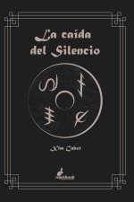 La caída del silencio