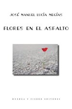 Flores en el asfalto