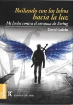 Bailando con los lobos hacia la luz