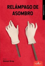 REL?MPAGO DE ASOMBRO