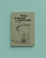 Tengo la aforista descansada