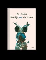 Conmigo voy vas a amar