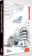 No todo es poesía en Granada