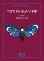 Morir en Isla Vista