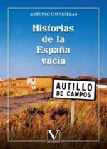 Historias de la Espa?a vacía