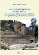 Hacia una urbanidad no tan nueva