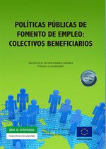 Políticas públicas de fomento de empleo : colectivos beneficiarios