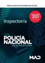 Inspector-a de Policía Nacional : escala ejecutiva : simulacros de examen de inglés