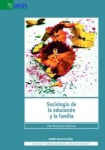 SOCIOLOGIA DE LA EDUCACI?N Y LA FAMILIA