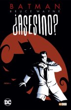 Batman: Bruce Wayne ?asesino? vol. 01 (de 3)