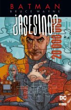 Batman: Bruce Wayne ?asesino? vol. 03 de 3